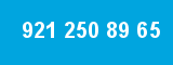 921 250 89 65 921 250 89 65